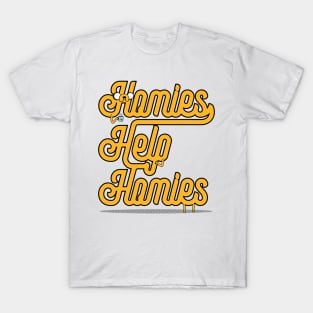 Homies Help Homies T-Shirt